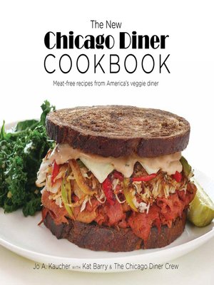 cover image of The New Chicago Diner Cookbook